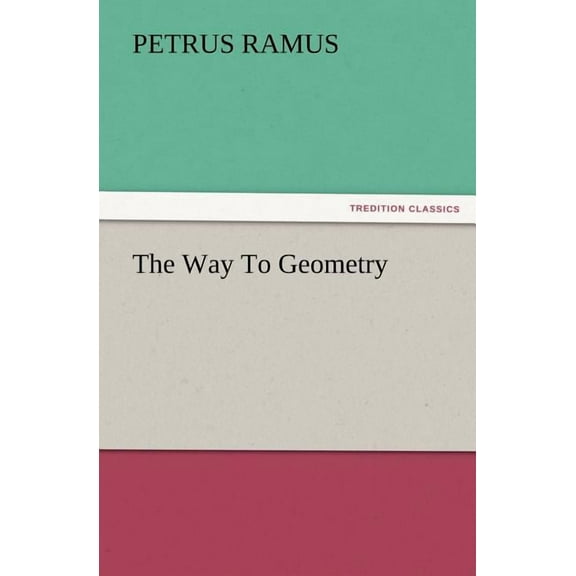 The Way to Geometry (Paperback)
