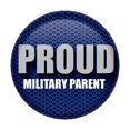 thumbnail image 1 of Beistle BT035 2 in. Patriotic Proud Military Parent Button, 1 of 1