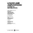 thumbnail image 1 of Pre-Owned Lower Limb Amputations: A Guide to Rehabilitation (Hardcover) 0803677235 9780803677234, 1 of 1