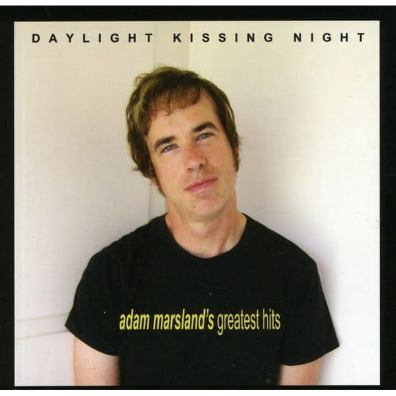 Adam Marsland - Daylight Kissing Night: Adam Marsland's Greatest Hits - Music & Performance - CD