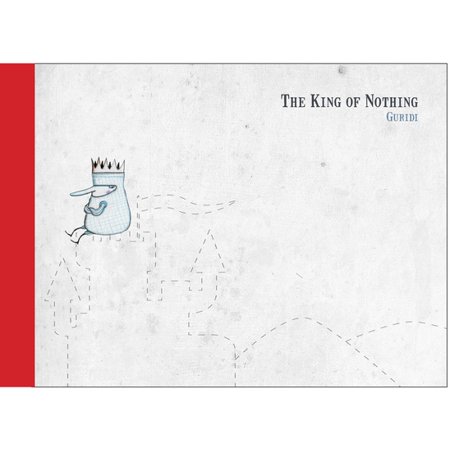 The King of Nothing [Hardcover - Used]