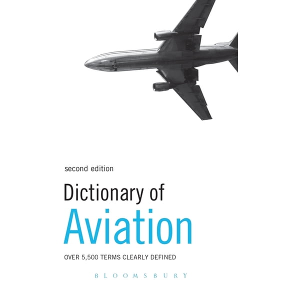 Dictionary of Aviation, (Paperback)
