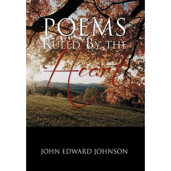 Poems Ruled by the Heart