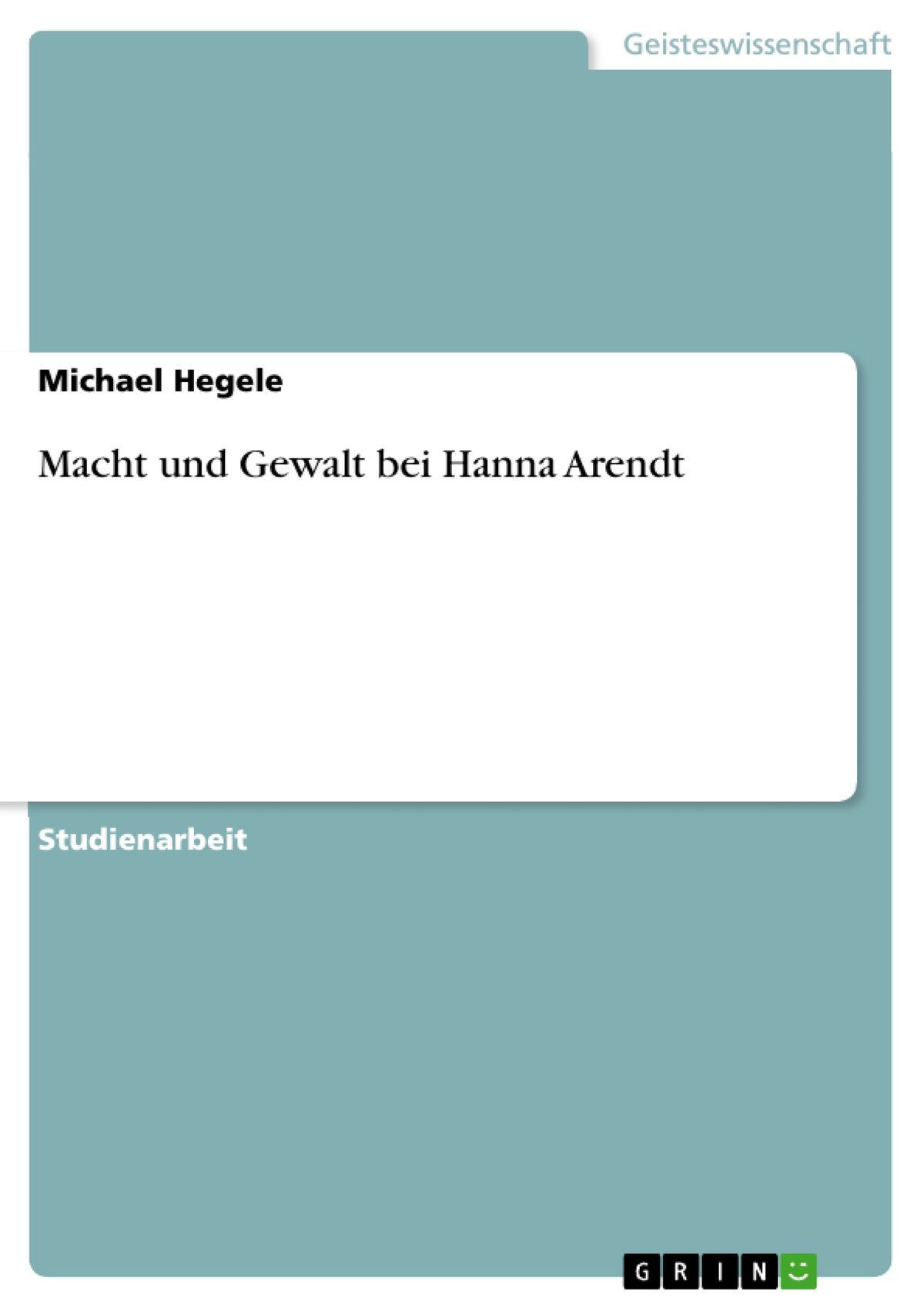 Macht und Gewalt bei Hanna Arendt - eBook - Walmart.com - Walmart.com