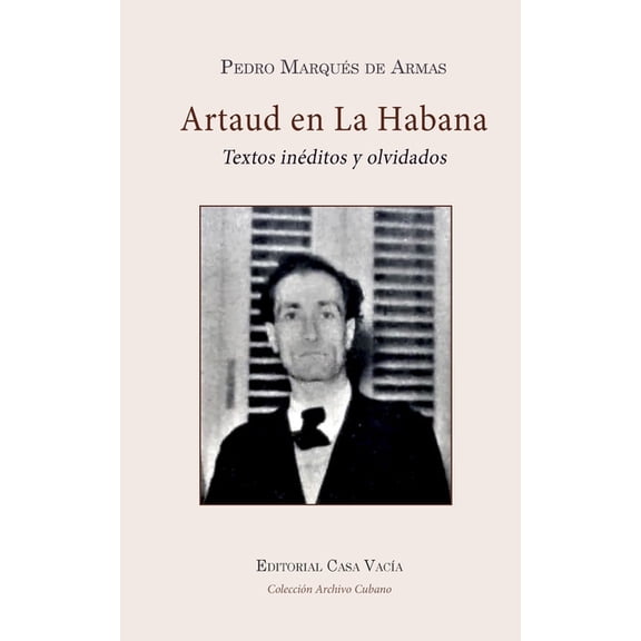 Antonin Artaud en La Habana, (Paperback)