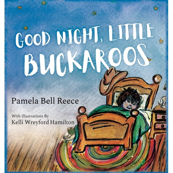Good Night, Little Buckaroos, (Hardcover)