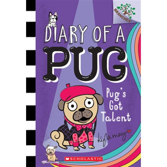 Pre-Owned Pug's Got Talent: A Branches Book (Diary of a Pug #4): Volume 4 (Paperback) 1338530127 9781338530124