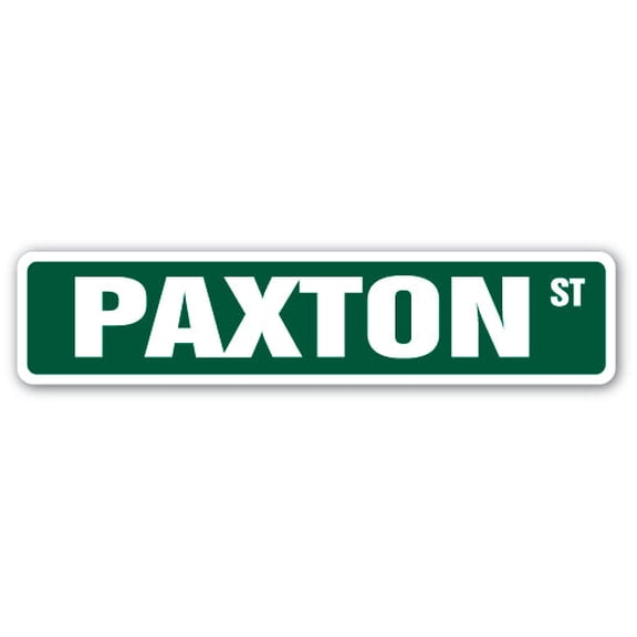 PAXTON Street Sign Childrens Name Room Sign | Indoor/Outdoor |  30" Wide