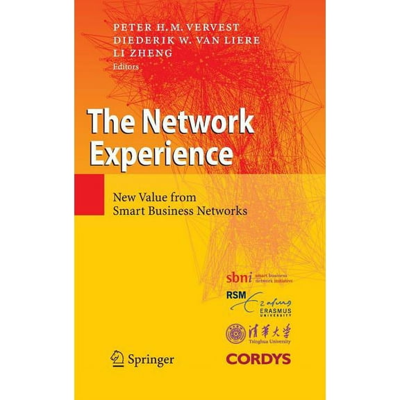 The Network Experience: New Value from Smart Business Networks, (Hardcover)