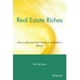 thumbnail image 4 of Real Estate Riches: How to Become Rich U Real Estate Riches: How to Become Rich Using Your Banker's Money, (Paperback), 4 of 4