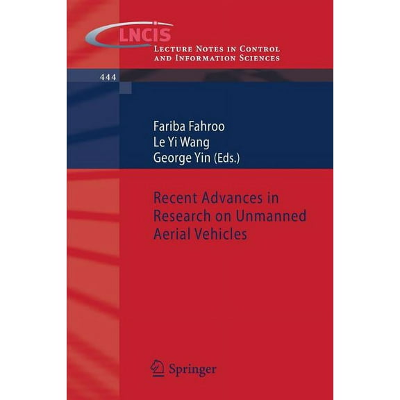 Lecture Notes in Control and Information Recent Advances in Research on Unmanned Aerial Vehicles, Book 444, (Paperback)