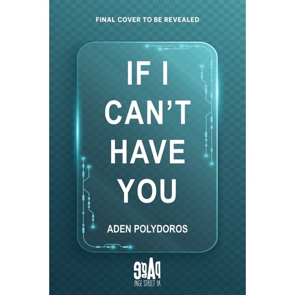 If I Can't Have You, (Hardcover)