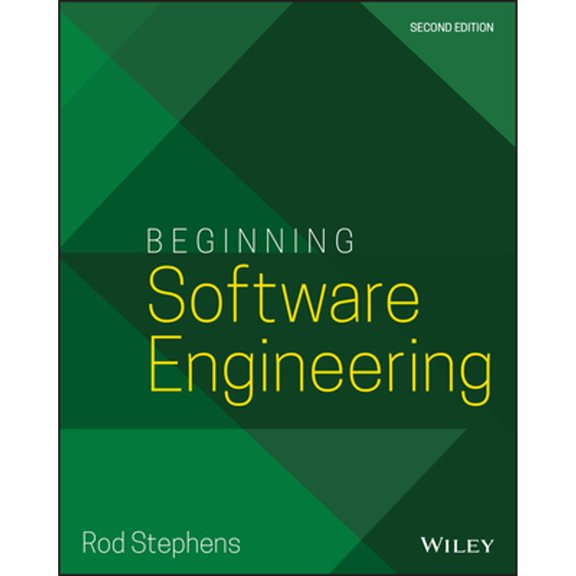 Pre-Owned Beginning Software Engineering (Paperback) by Rod Stephens