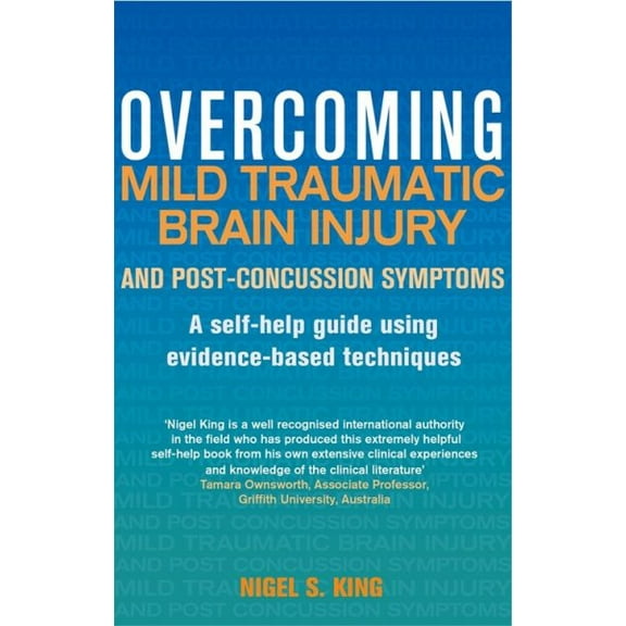 THOMAS CHALONER: Overcoming Mild Traumatic Brain Injury and Post-Concussion Symptoms (Paperback)