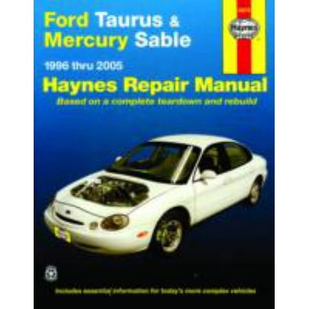 Ford Taurus Amp Mercury Sable 1996 Thru 2005 Haynes Repair