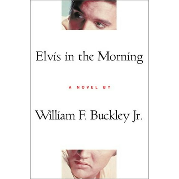 Pre-Owned Elvis in the Morning (Hardcover) 0151006431 9780151006434