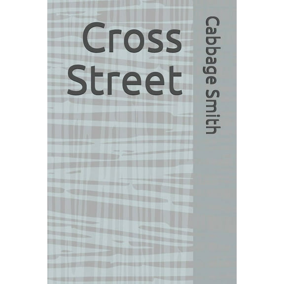 Cross Street (Paperback)