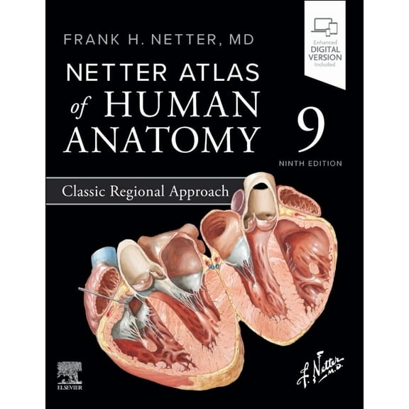 Netter Basic Science Netter Atlas of Human Anatomy: Classic Regional Approach, (Paperback)