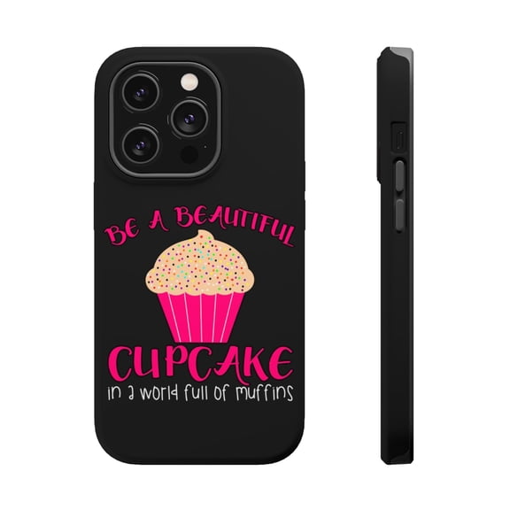 DistinctInk Tough Case for Apple iPhone 15 PRO (6.1" Screen), Compatible with MagSafe Charging - Be a Beautiful Cupcake in a World of Muffins