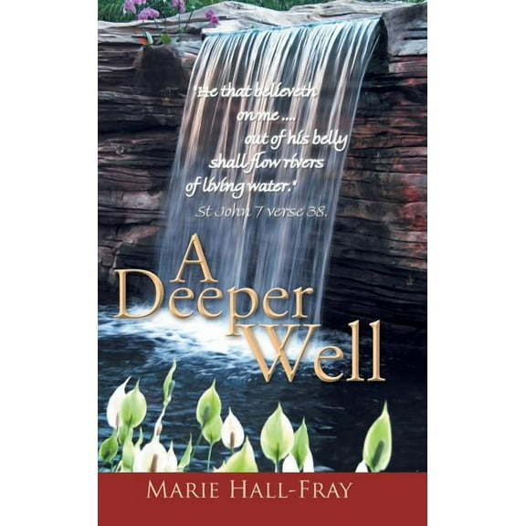 A Deeper Well (Hardcover)