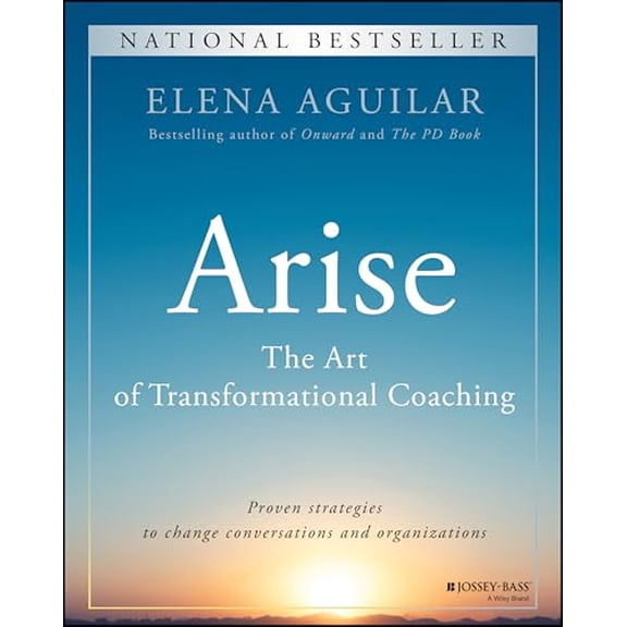 Pre-Owned Arise: The Art of Transformational Coaching (Paperback) 1394160399 9781394160396