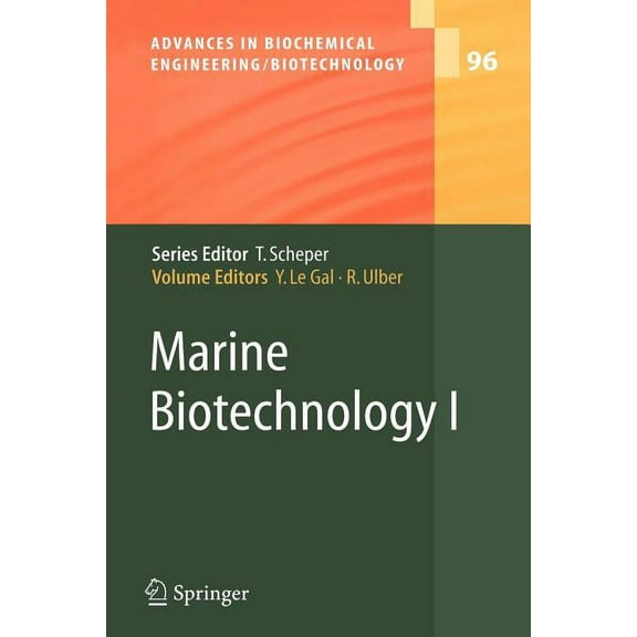 Advances in Biochemical Engineering & Bi Marine Biotechnology I, Book 96, (Paperback)