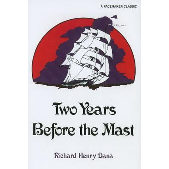 Pre-Owned Two Years Before the Mast (Paperback) 0822492350 9780822492351