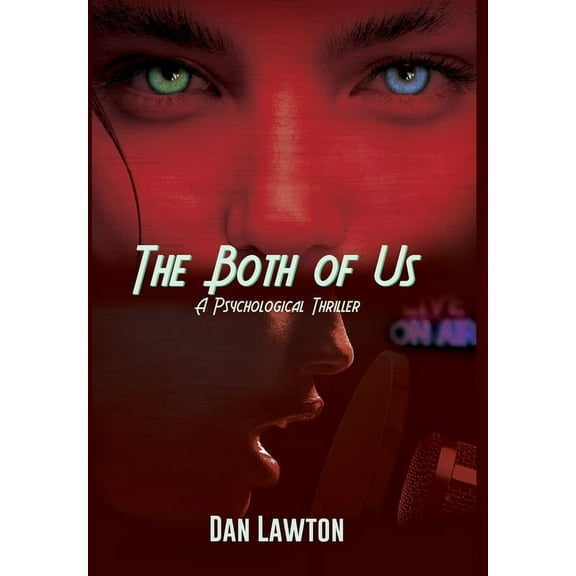 The Both of Us: A Psychological Thriller, (Hardcover)