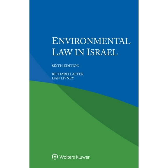 Environmental Law in Israel, (Paperback)