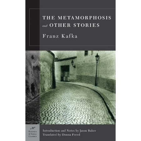 The Metamorphosis And Other Stories Barnes Noble Classics