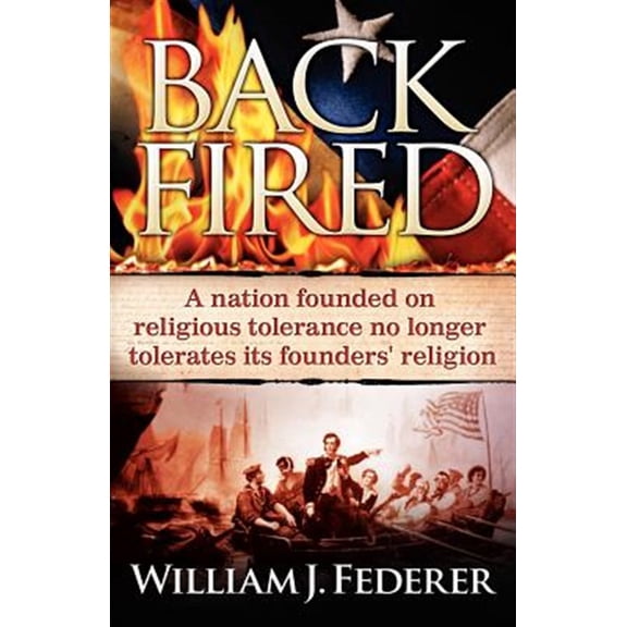 Pre-Owned Backfired (Paperback) 0975345540 9780975345542