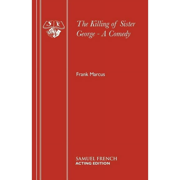 The Killing of Sister George - A Comedy