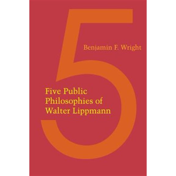 Pre-Owned Five Public Philosophies of Walter Lippmann (Paperback)