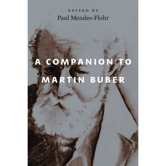 A Companion to Martin Buber, (Paperback)