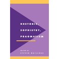 thumbnail image 1 of Rhetoric, Sophistry, Pragmatism, Steven Mailloux Couverture Rigide, 1 of 3