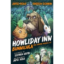 Bunnicula the Graphic Novels Howliday Inn the Graphic Novel, Book 2, (Paperback)