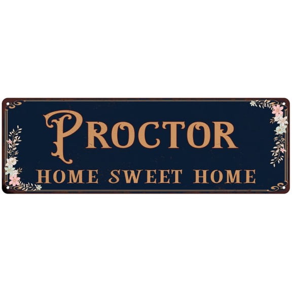 PROCTOR Home Sweet Home Victorian Look Gift 6x18 Metal Sign 206180046816