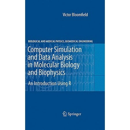Computer Simulation And Data Analysis In Molecular Biology