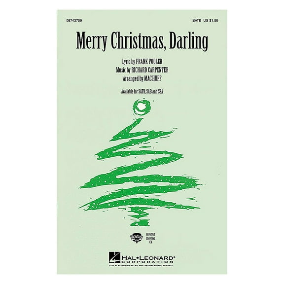Hal Leonard Merry Christmas, Darling SSA by The Carpenters Arranged by Mac Huff