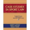 Pre-Owned Case Studies in Sport Law with Web Resource (Paperback 9780736068215) by Andrew Pittman, Dr. John O Spengler, Sarah Young