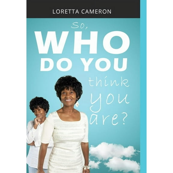 So, Who Do You Think You Are?, (Hardcover)