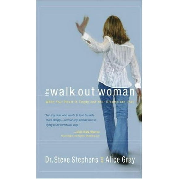 The Walk Out Woman : When Your Heart Is Empty and Your Dreams Are Lost 9781590522677 Used / Pre-owned