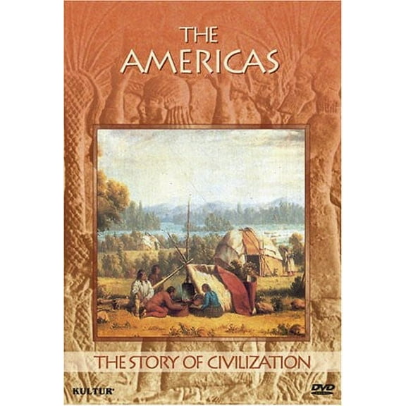 The Story of Civilization: The Americas (DVD)