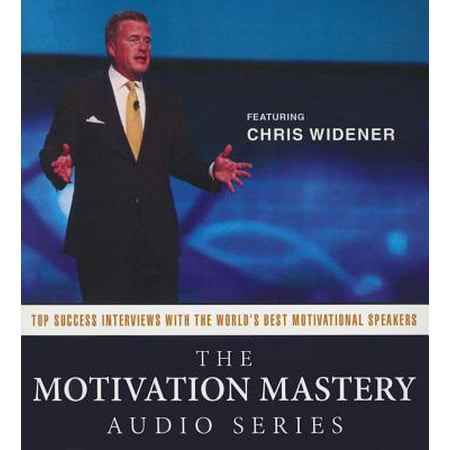 The Motivation Mastery Audio Series: Top Success Interviews with the World S Best Motivational (Best Center Speaker For The Money)