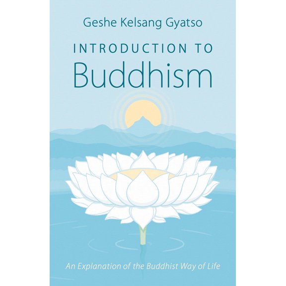 Pre-Owned Introduction to Buddhism: An Explanation of the Buddhist Way of Life (Paperback) 0978906772 9780978906771