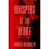 Whispers of the Heart (Paperback)