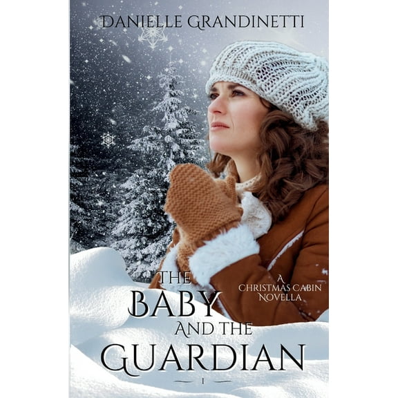 The Baby and the Guardian, (Paperback)
