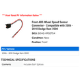 thumbnail image 2 of Front ABS Wheel Speed Sensor Connector - Compatible with 2006 - 2010 Dodge Ram 3500 2007 2008 2009, 2 of 2