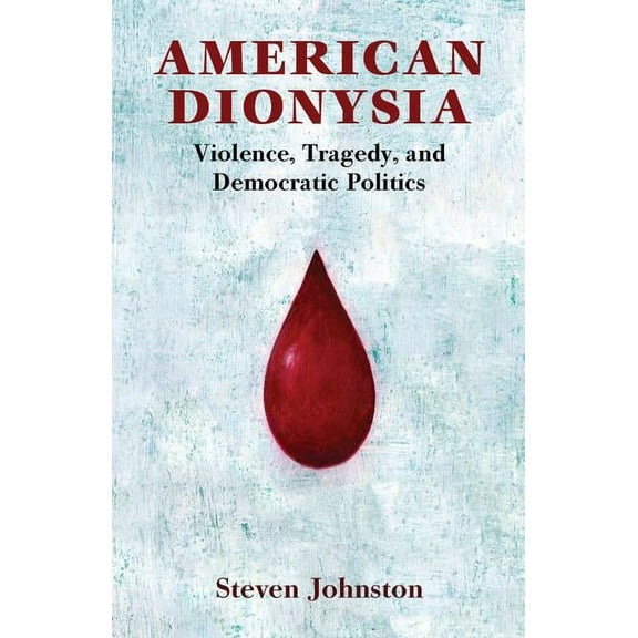 American Dionysia, (Paperback)