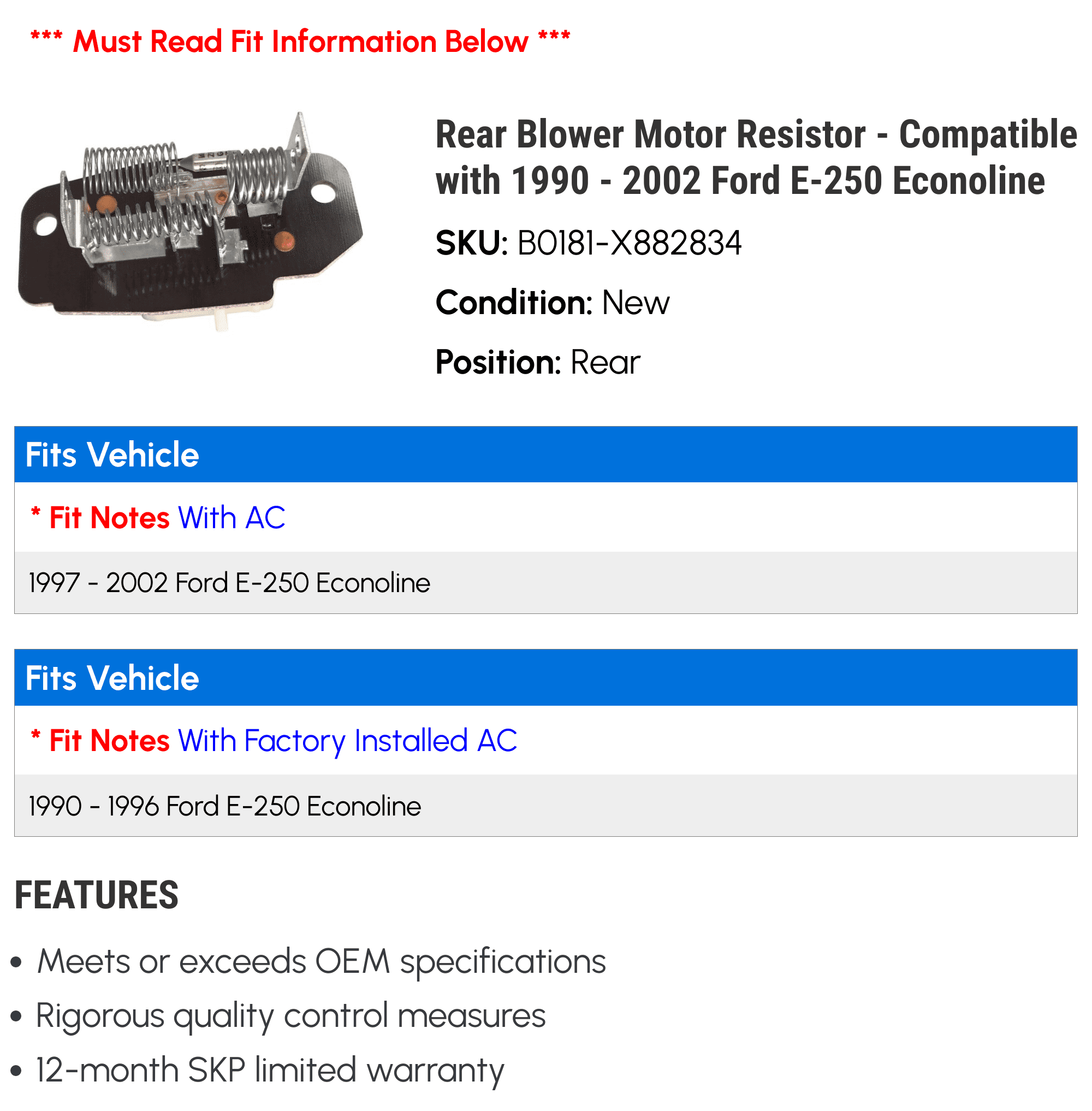 Rear Blower Motor Resistor - Compatible with 1990 - 2002 Ford E-250 Econoline 1991 1992 1993 1994 1995 1996 1997 1998 1999 2000 2001